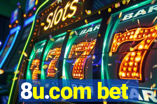 8u.com bet